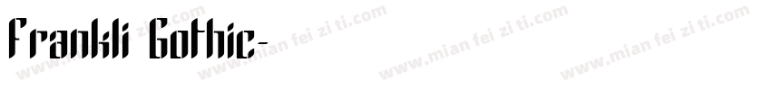Frankli Gothic字体转换